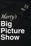 Poster for Marty's Big Picture Show