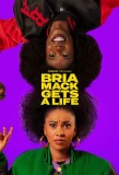 Poster for Bria Mack Gets a Life
