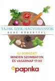 Poster for Tájak, ízek, hagyományok - Bede Róberttel