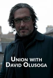 Poster for Union with David Olusoga