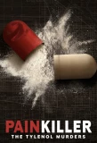 Poster for Painkiller: The Tylenol Murders