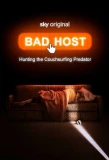 Poster for Bad Host: Hunting the Couchsurfing Predator