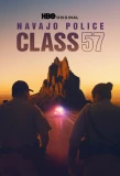 Poster for Navajo Police: Class 57