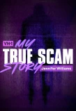 Poster for My True Scam Story