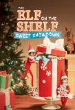 Poster for The Elf on the Shelf: Sweet Showdown