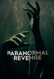 Poster for Paranormal Revenge