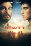 Poster for Un'estate fa