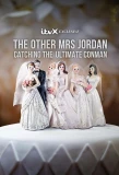 Poster for The Other Mrs Jordan – Catching the Ultimate Conman