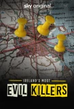 Poster for Ireland's Most Evil Killers