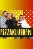 Poster for Pizzaklubben