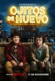 Poster for Ojitos de huevo