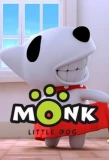 Poster for Monk Little Dog