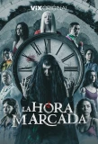 Poster for La Hora Marcada