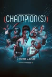 Poster for Champion(s)
