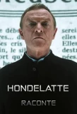 Poster for Hondelatte raconte