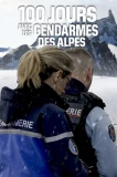 Poster for 100 jours avec les gendarmes
