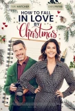 Poster for How to Fall in Love by the Holidays