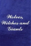 Poster for Wolves, Witches and Giants