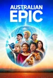 Poster for Australian Epic