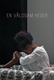 Poster for En våldsam heder