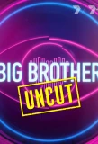 Poster for Big Brother Uncut
