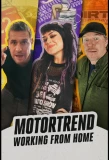 Poster for MotorTrend Working From Home