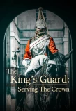 Poster for The King's Guard: Serving the Crown
