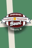 Poster for Famous Toastery Bowl