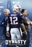 Poster for The Dynasty: New England Patriots