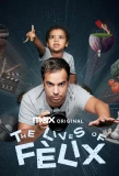 Poster for Las Vidas de Fèlix