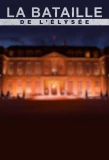 Poster for La bataille de l'Elysée