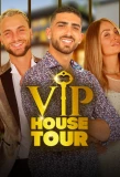 Poster for VIP House Tour