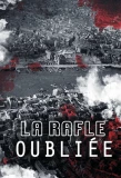 Poster for La Rafle Oubliée