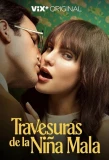 Poster for Travesuras de la Niña Mala