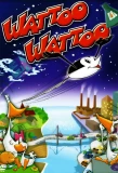 Poster for Wattoo Wattoo
