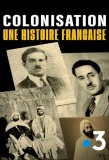 Poster for Colonisation, une histoire française