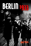 Poster for Berlin 1933 - Tagebuch einer Großstadt