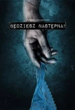 Poster for Będziesz następna!