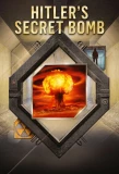 Poster for Hitler's Secret Bomb