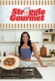 Poster for Struggle Gourmet