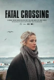 Poster for Fatal Crossing