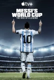 Poster for Messi's World Cup: The Rise of a Legend