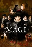 Poster for Magi: The Tensho Boy's Embassy