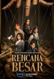 Poster for Rencana Besar