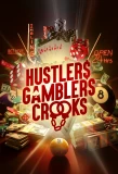 Poster for Hustlers Gamblers Crooks