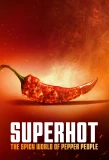 Poster for Superhot: The Spicy World of Pepper People