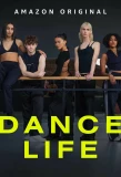 Poster for Dance Life