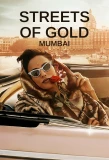 Poster for Streets of Gold: Mumbai