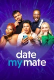 Poster for Date My Mate