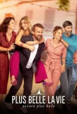 Poster for Plus belle la vie, encore plus belle